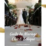 Guide du Mariage Chic & Ethique by 2Vibes